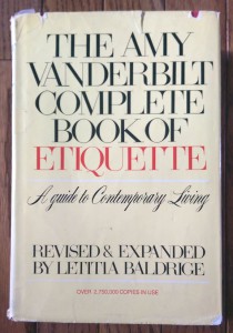 The Amy Vanderbilt Complete Book of Etiquette, 1978 edition.