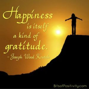 Word-art that says, "Happiness is itself a kind of gratitude." -Joseph Wood Krutch