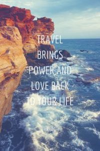 Word-art that says, "Travel brings power and love back into your life."