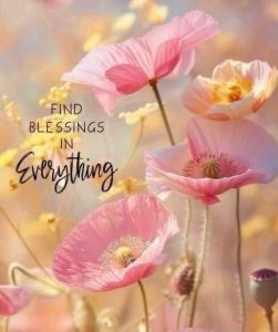 Word-art that says, "Find blessings in everything."